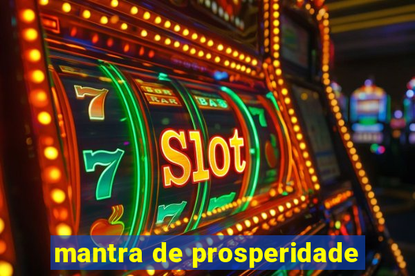 mantra de prosperidade